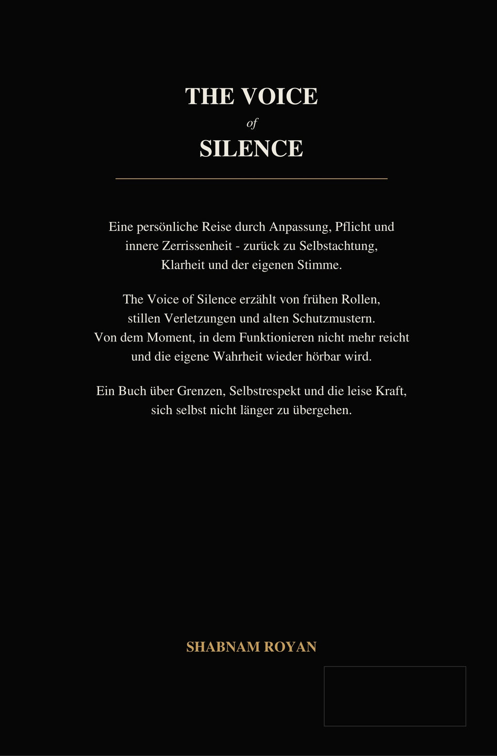 The Voice of Silence